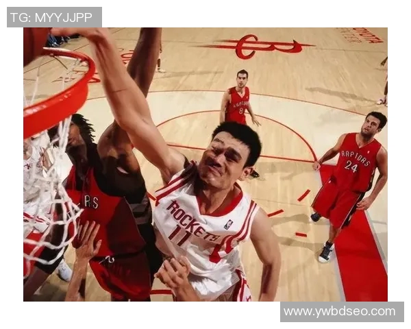 姚明在NBA的辉煌历程与对篮球的深情感谢之路